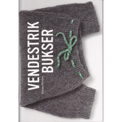 Vendestrik bukser - strikkebog